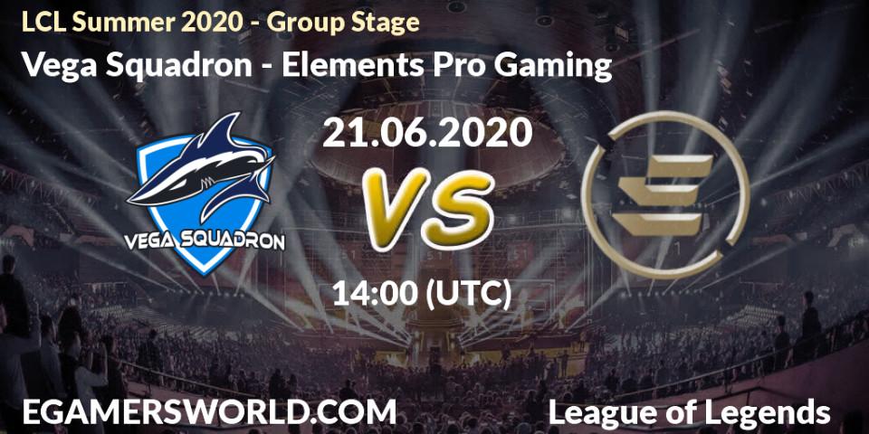 Vega Squadron - Elements Pro Gaming: прогноз. 21.06.2020 at 14:00, LoL, LCL Summer 2020 - Group Stage