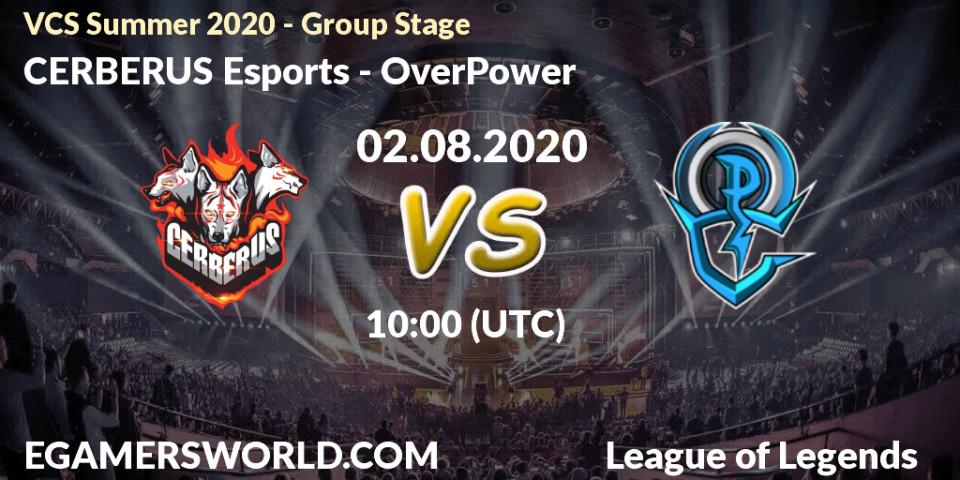 CERBERUS Esports - OverPower: прогноз. 02.08.20, LoL, VCS Summer 2020 - Group Stage