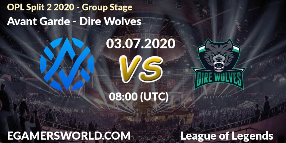 Avant Garde - Dire Wolves: прогноз. 03.07.2020 at 09:00, LoL, OPL Split 2 2020 - Group Stage