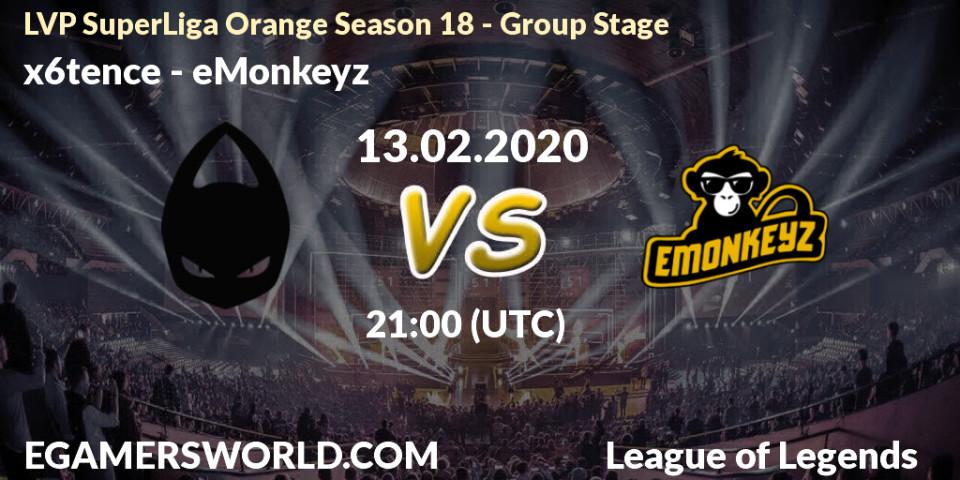x6tence - eMonkeyz: прогноз. 13.02.2020 at 21:00, LoL, LVP SuperLiga Orange Season 18 - Group Stage