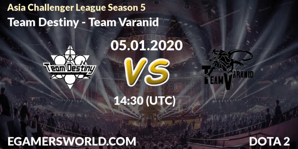 Team Destiny - Team Varanid: прогноз. 05.01.2020 at 15:07, Dota 2, Asia Challenger League Season 5