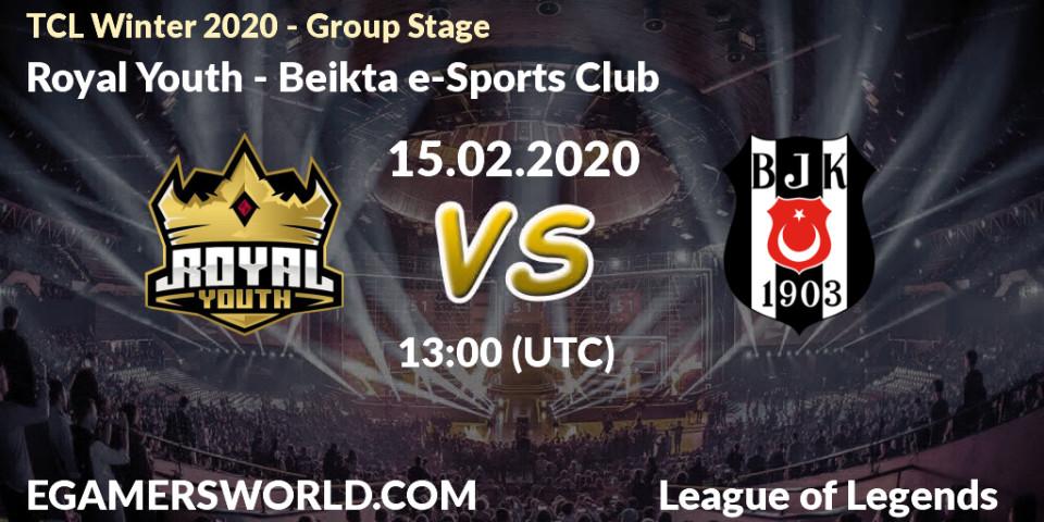 Royal Youth - Beşiktaş e-Sports Club: прогноз. 15.02.2020 at 13:00, LoL, TCL Winter 2020 - Group Stage