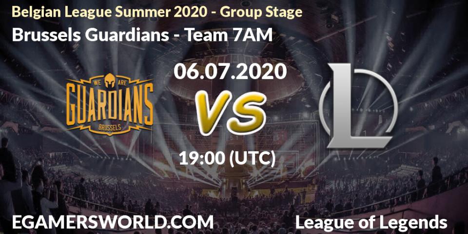 Brussels Guardians - Team 7AM: прогноз. 06.07.2020 at 19:00, LoL, Belgian League Summer 2020 - Group Stage