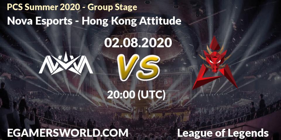 Nova Esports - Hong Kong Attitude: прогноз. 02.08.2020 at 09:00, LoL, PCS Summer 2020 - Group Stage