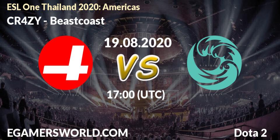 CR4ZY - Beastcoast: прогноз. 19.08.2020 at 17:00, Dota 2, ESL One Thailand 2020: Americas