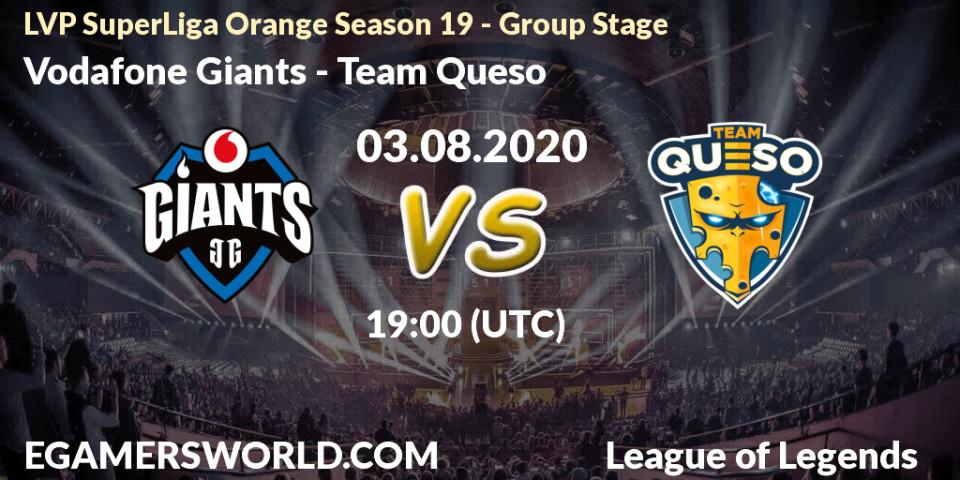 Vodafone Giants - Team Queso: прогноз. 05.08.2020 at 19:00, LoL, LVP SuperLiga Orange Season 19 - Group Stage