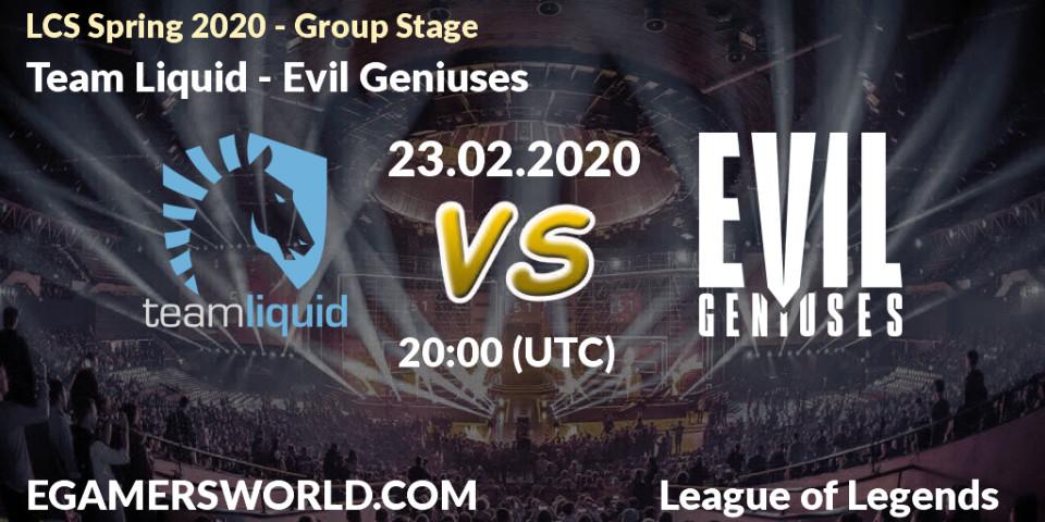 Team Liquid - Evil Geniuses: прогноз. 23.02.20, LoL, LCS Spring 2020 - Group Stage