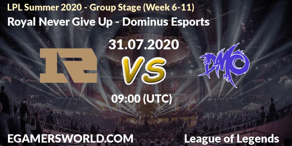 Royal Never Give Up - Dominus Esports: прогноз. 31.07.20, LoL, LPL Summer 2020 - Group Stage (Week 6-11)