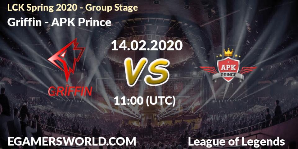 Griffin - APK Prince: прогноз. 14.02.2020 at 09:36, LoL, LCK Spring 2020 - Group Stage
