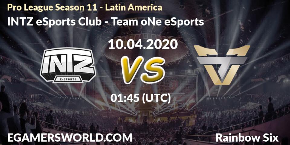 INTZ eSports Club - Team oNe eSports: прогноз. 10.04.2020 at 01:45, Rainbow Six, Pro League Season 11 - Latin America