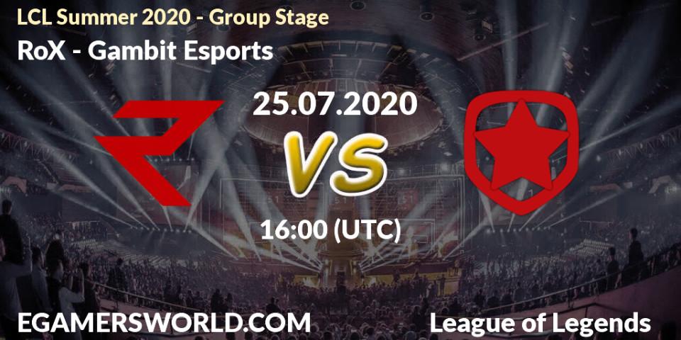 RoX - Gambit Esports: прогноз. 25.07.2020 at 16:15, LoL, LCL Summer 2020 - Group Stage