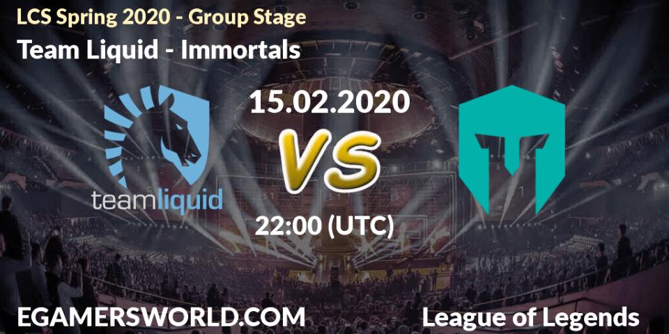 Team Liquid - Immortals: прогноз. 15.02.20, LoL, LCS Spring 2020 - Group Stage