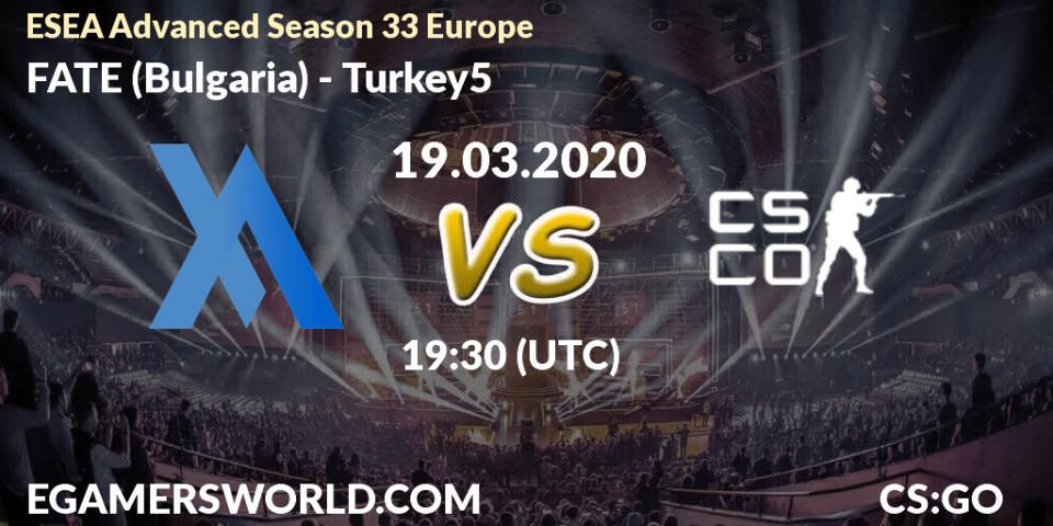 FATE (Bulgaria) - Turkey5: прогноз. 19.03.2020 at 16:30, Counter-Strike (CS2), ESEA Advanced Season 33 Europe