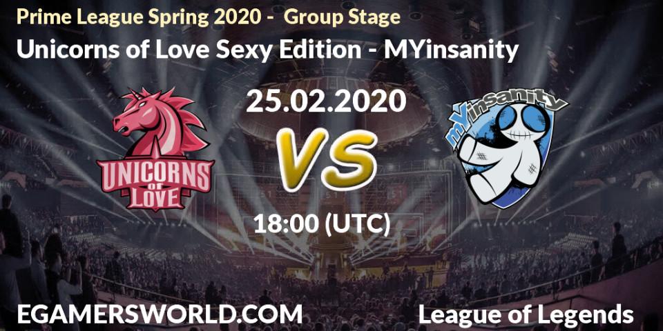 Unicorns of Love Sexy Edition - MYinsanity: прогноз. 25.02.2020 at 18:00, LoL, Prime League Spring 2020 - Group Stage