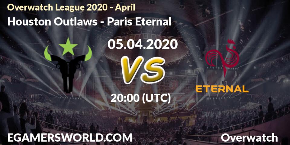Houston Outlaws - Paris Eternal: прогноз. 05.04.20, Overwatch, Overwatch League 2020 - April