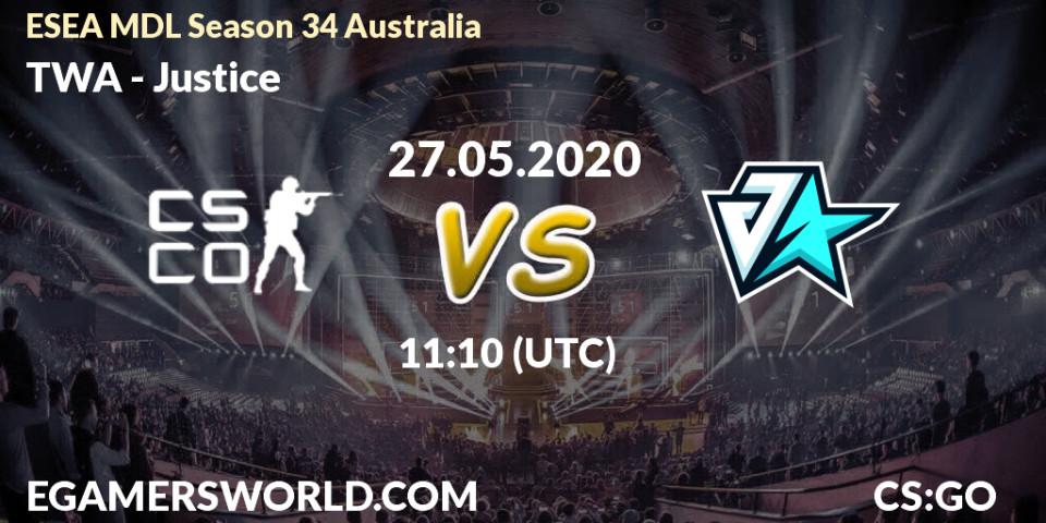 TWA - Justice: прогноз. 27.05.2020 at 11:10, Counter-Strike (CS2), ESEA MDL Season 34 Australia