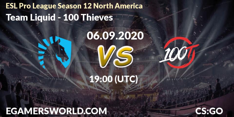 Team Liquid - 100 Thieves: прогноз. 06.09.20, CS2 (CS:GO), ESL Pro League Season 12 North America