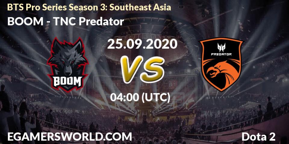 BOOM - TNC Predator: прогноз. 25.09.2020 at 04:03, Dota 2, BTS Pro Series Season 3: Southeast Asia