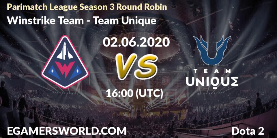 Winstrike Team - Team Unique: прогноз. 02.06.2020 at 16:02, Dota 2, Parimatch League Season 3 Round Robin