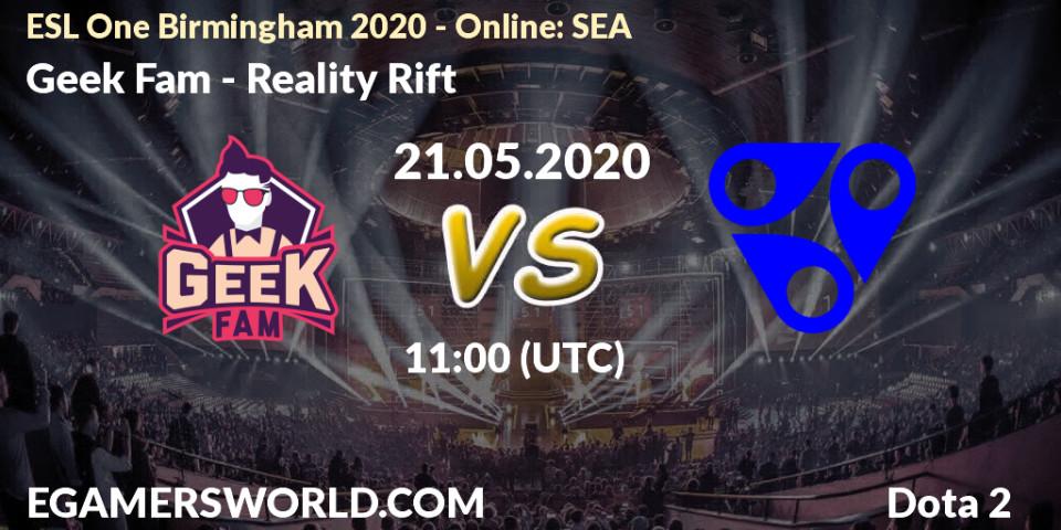 Geek Fam - Reality Rift: прогноз. 21.05.2020 at 12:20, Dota 2, ESL One Birmingham 2020 - Online: SEA
