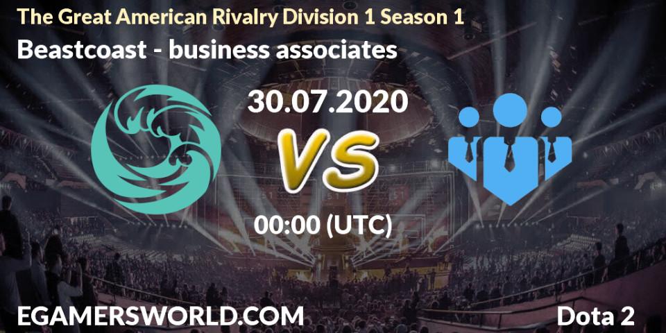 Beastcoast - business associates: прогноз. 30.07.2020 at 19:07, Dota 2, The Great American Rivalry Division 1 Season 1