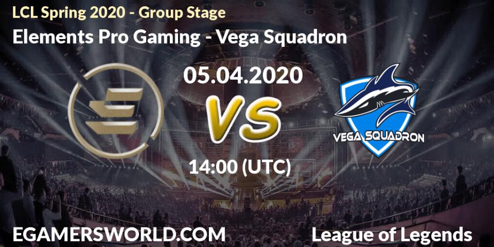 Elements Pro Gaming - Vega Squadron: прогноз. 05.04.2020 at 14:10, LoL, LCL Spring 2020 - Group Stage
