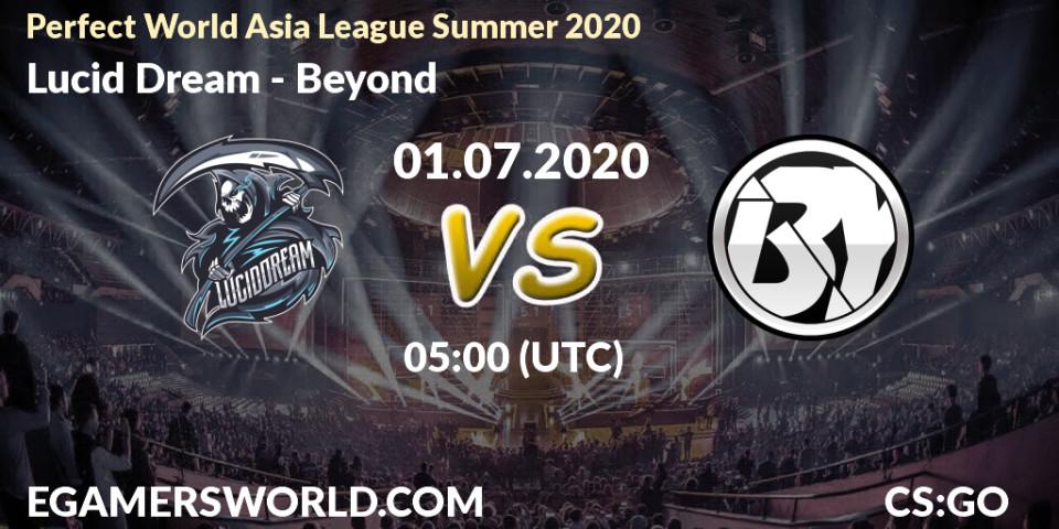 Lucid Dream - Beyond: прогноз. 01.07.2020 at 05:00, Counter-Strike (CS2), Perfect World Asia League Summer 2020