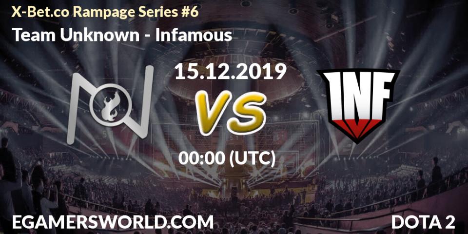 Team Unknown - Infamous: прогноз. 14.12.19, Dota 2, X-Bet.co Rampage Series #6
