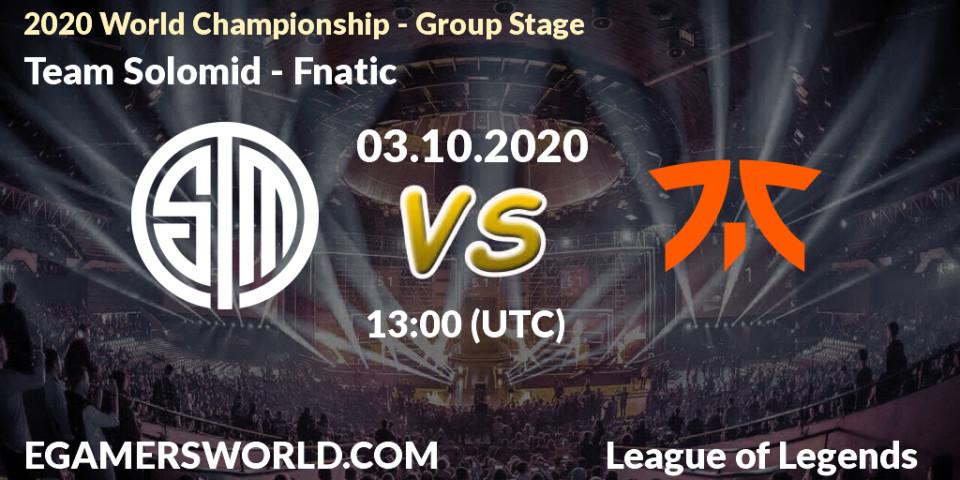 Team Solomid - Fnatic: прогноз. 03.10.2020 at 13:00, LoL, 2020 World Championship - Group Stage