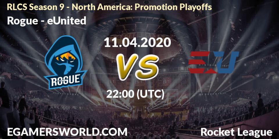 Rogue - eUnited: прогноз. 11.04.2020 at 22:00, Rocket League, RLCS Season 9 - North America: Promotion Playoffs