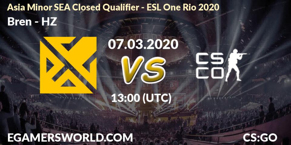 Bren - HZ: прогноз. 07.03.2020 at 13:00, Counter-Strike (CS2), Asia Minor SEA Closed Qualifier - ESL One Rio 2020