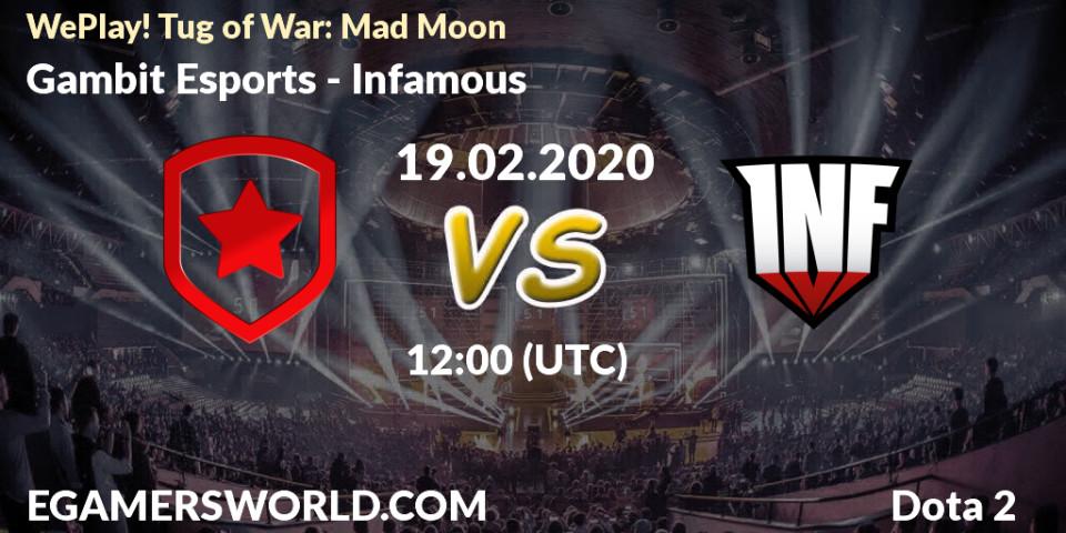 Gambit Esports - Infamous: прогноз. 19.02.20, Dota 2, WePlay! Tug of War: Mad Moon