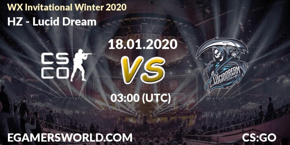 HZ - Lucid Dream: прогноз. 18.01.20, CS2 (CS:GO), WX Invitational Winter 2020