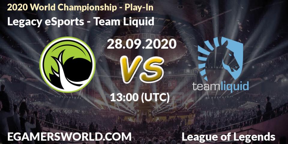 Legacy eSports - Team Liquid: прогноз. 28.09.2020 at 13:10, LoL, 2020 World Championship - Play-In