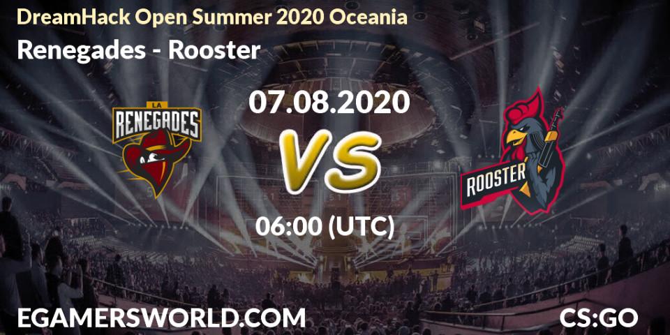 Renegades - Rooster: прогноз. 07.08.2020 at 06:05, Counter-Strike (CS2), DreamHack Open Summer 2020 Oceania
