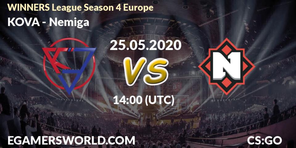KOVA - Nemiga: прогноз. 25.05.2020 at 14:00, Counter-Strike (CS2), WINNERS League Season 4 Europe