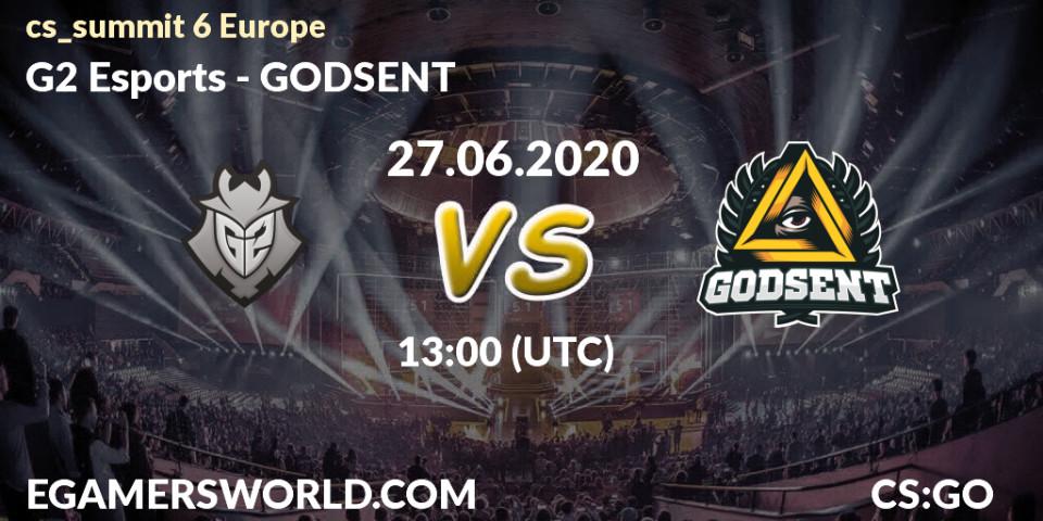 G2 Esports - GODSENT: прогноз. 27.06.2020 at 13:05, Counter-Strike (CS2), cs_summit 6 Europe