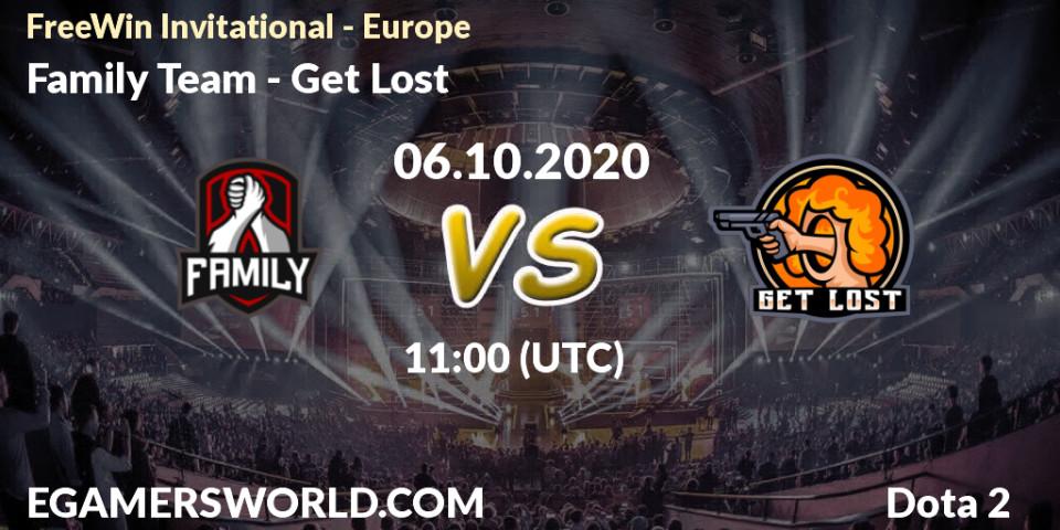 Family Team - Get Lost: прогноз. 06.10.2020 at 11:15, Dota 2, FreeWin Invitational - Europe