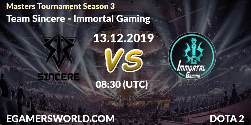 Team Sincere - Immortal Gaming: прогноз. 13.12.19, Dota 2, Masters Tournament Season 3