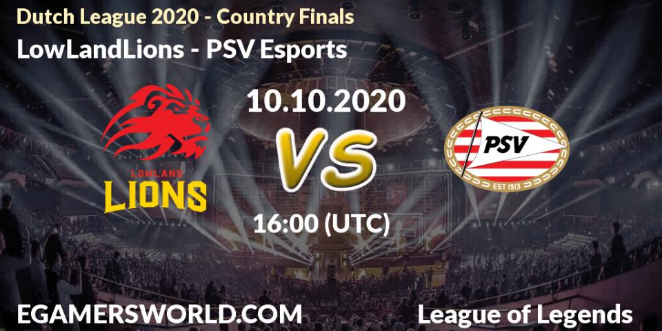 LowLandLions - PSV Esports: прогноз. 10.10.2020 at 16:15, LoL, Dutch League 2020 - Country Finals