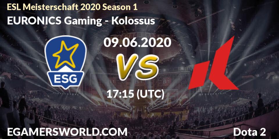 EURONICS Gaming - Kolossus: прогноз. 09.06.2020 at 17:15, Dota 2, ESL Meisterschaft 2020 Season 1