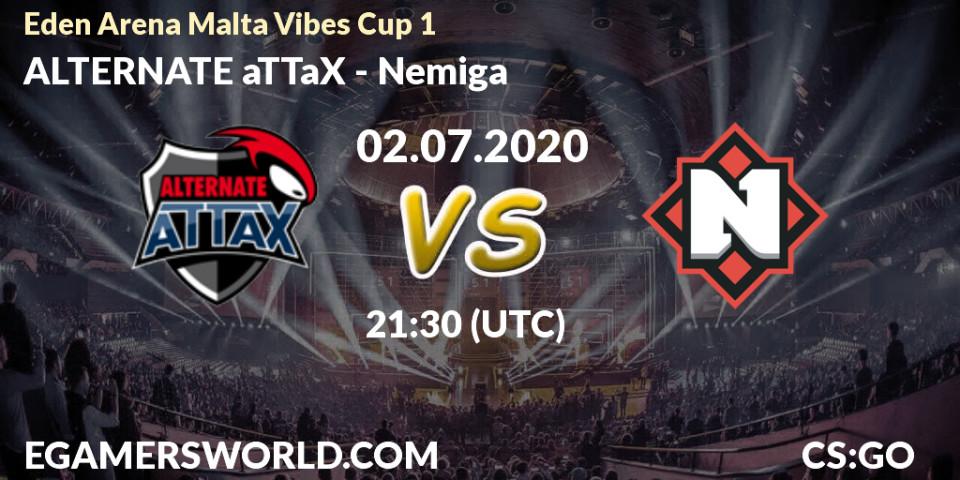 ALTERNATE aTTaX - Nemiga: прогноз. 02.07.2020 at 21:30, Counter-Strike (CS2), Eden Arena Malta Vibes Cup 1 (Week 1)
