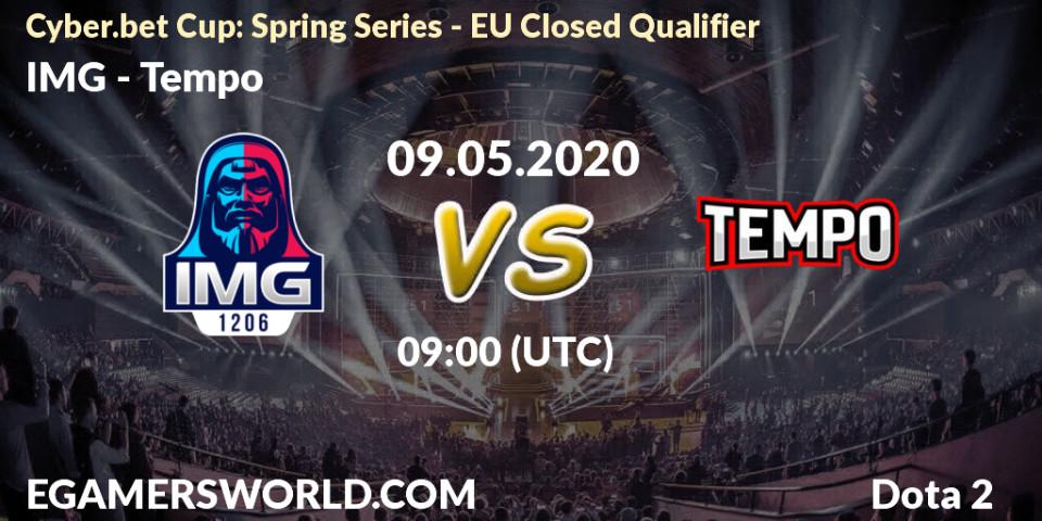 IMG - Tempo: прогноз. 09.05.2020 at 09:05, Dota 2, Cyber.bet Cup: Spring Series - EU Closed Qualifier