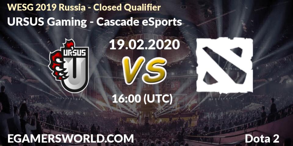 URSUS Gaming - Cascade eSports: прогноз. 19.02.20, Dota 2, WESG 2019 Russia - Closed Qualifier