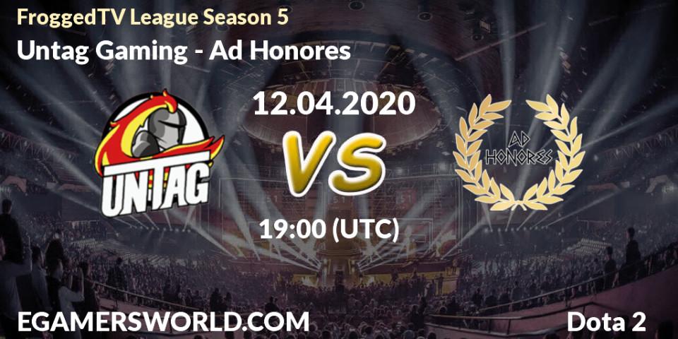 Untag Gaming - Ad Honores: прогноз. 11.04.20, Dota 2, FroggedTV League Season 5