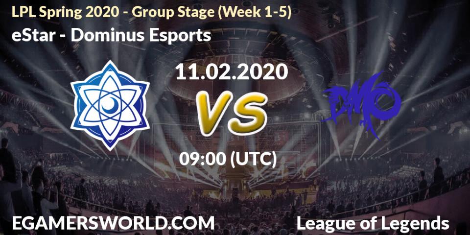 eStar - Dominus Esports: прогноз. 29.03.2020 at 06:00, LoL, LPL Spring 2020 - Group Stage (Week 1-4)