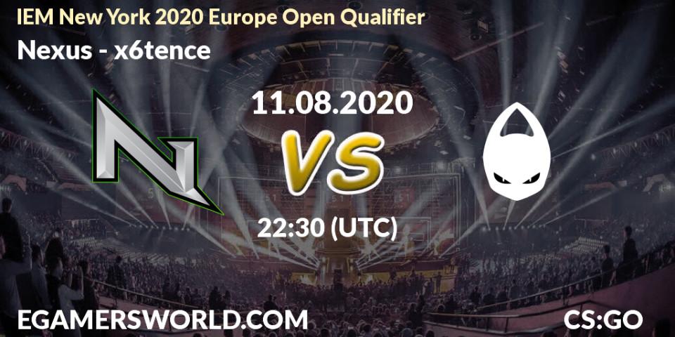 Nexus - x6tence: прогноз. 12.08.2020 at 15:05, Counter-Strike (CS2), IEM New York 2020 Europe Open Qualifier