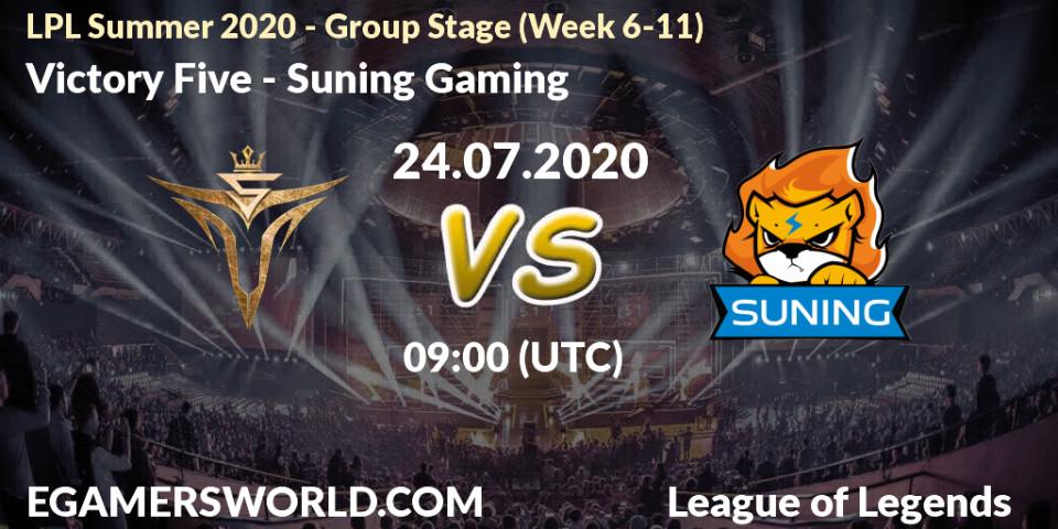 Victory Five - Suning Gaming: прогноз. 24.07.2020 at 09:23, LoL, LPL Summer 2020 - Group Stage (Week 6-11)