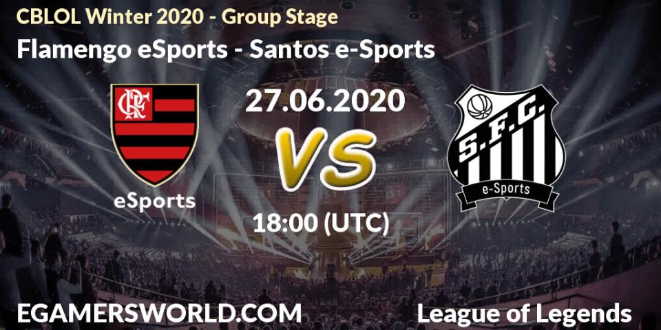 Flamengo eSports - Santos e-Sports: прогноз. 27.06.2020 at 18:15, LoL, CBLOL Winter 2020 - Group Stage