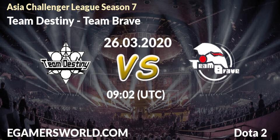 Team Destiny - Team Brave: прогноз. 26.03.2020 at 09:02, Dota 2, Asia Challenger League Season 7